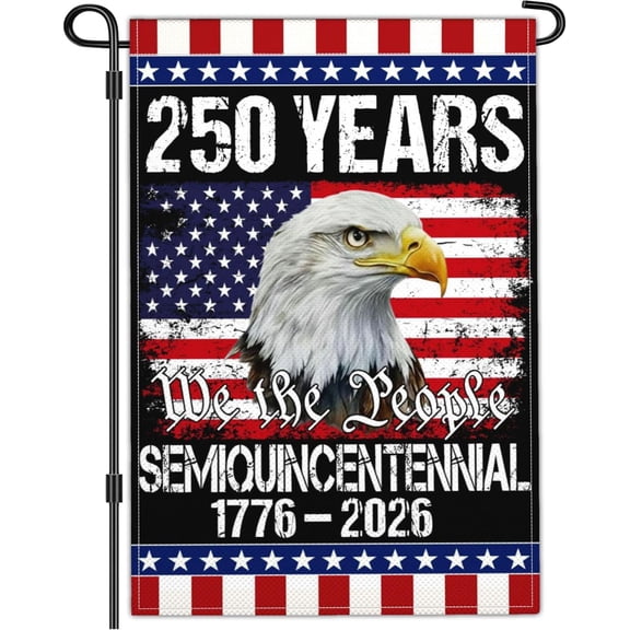 250th Anniversary American Garden Flag 12x18 Inch We the People 1776-2026 Commemorative Yard Banner Outdoor Decoration