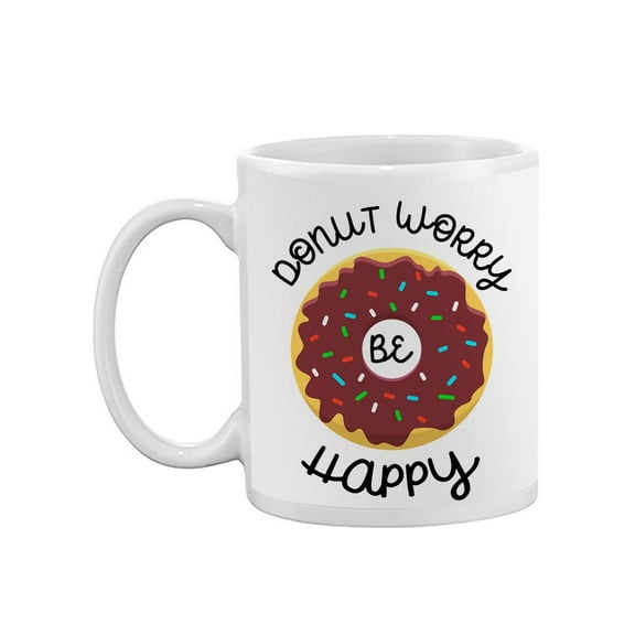Donut Worry, Be Happy Mug - SPIdeals Designs,