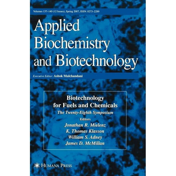 Abab Symposium Biotechnology for Fuels and Chemicals: The Twenty-Eighth Symposium., (Hardcover)