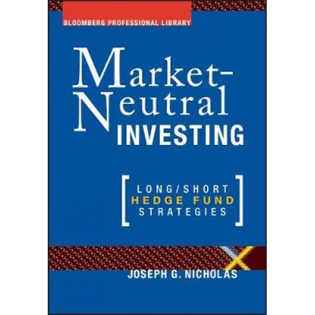 Placement Neutre de Marché: Stratégies de Hedge Fund Long/Short