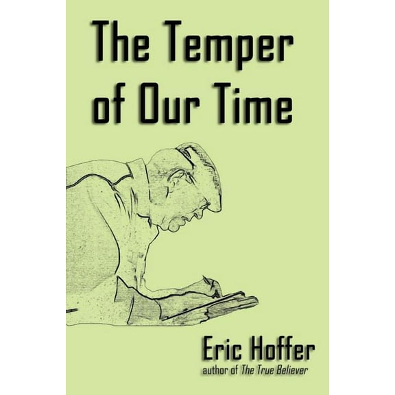The Temper of Our Time (Paperback)