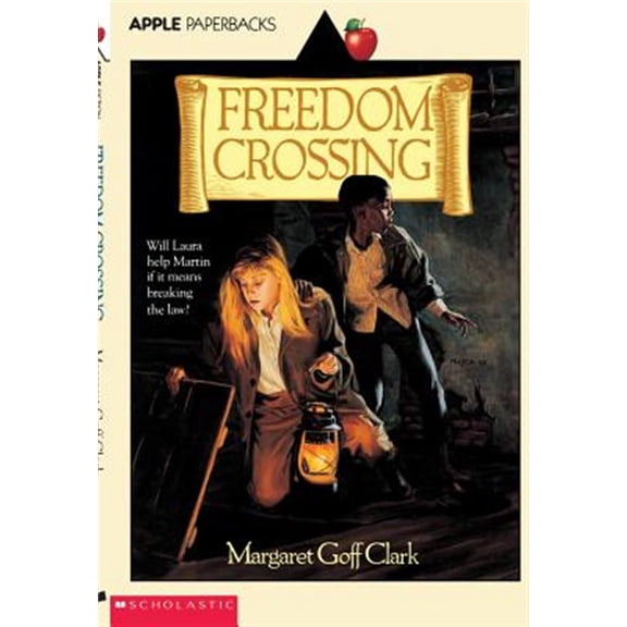 Pre-Owned Freedom Crossing (Paperback) 0590445693 9780590445696