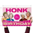 thumbnail image 4 of Prime Party Golden Girls "Honk It's My Birthday" Yard Sign, Outdoor Lawn Decor – 15" x 20.5", 4 of 5
