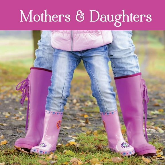 Mothers & Daughters (Gift Book), (Hardcover)