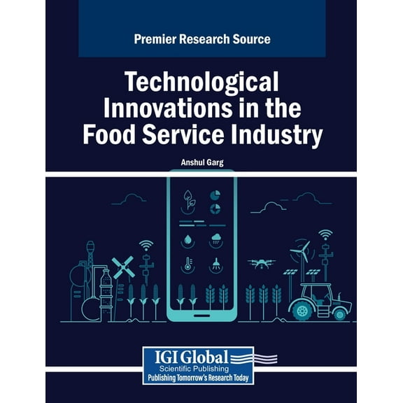 Technological Innovations in the Food Service Industry, (Paperback)