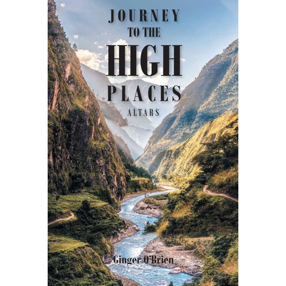 Journey to the High Places: Altars (Paperback)