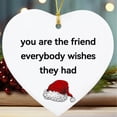 thumbnail image 5 of Xihbxyly Adorno Navideño En Forma de Corazón, Divertido Mensaje Sarcástico, Diseño de Cerámica, Decoración Navideña, Regalo Versátil para Familiares y Amigos, Incluye Cuerda para Colgar, Ideal para N, 5 of 5
