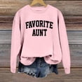 thumbnail image 4 of Women's Sweatshirts 2025 Favorite Aunt Sweatshirt Long Sleeve Crewneck Casual Pullover Tops Sweatshirt for Women, 4 of 5