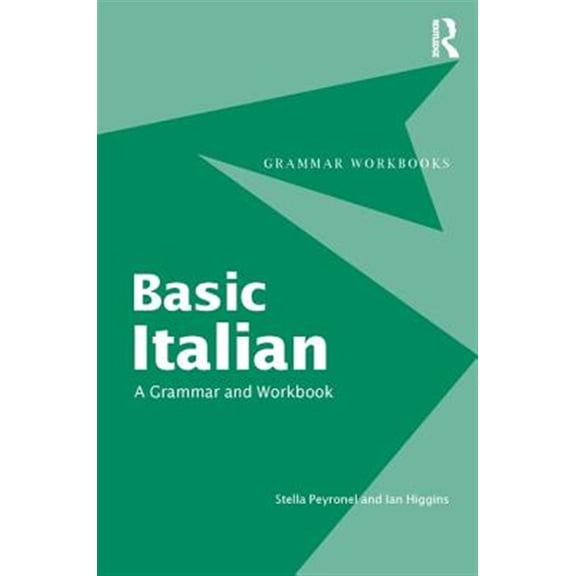 Pre-Owned Routledge Grammar Workbooks Basic Italian: A Grammar and Workbook, (Paperback)