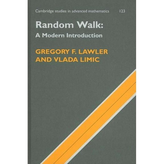 Cambridge Studies in Advanced Mathematic Random Walk: A Modern Introduction, Book 123, (Hardcover)