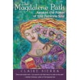 thumbnail image 1 of Pre-Owned The Magdalene Path: Awaken the Power of Your Feminine Soul (Paperback) 1452561850 9781452561851, 1 of 1