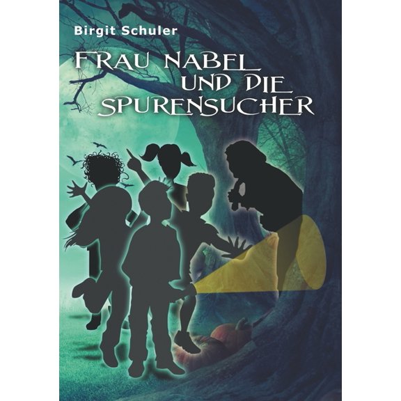 Frau Nabel und die Spurensucher, (Paperback)