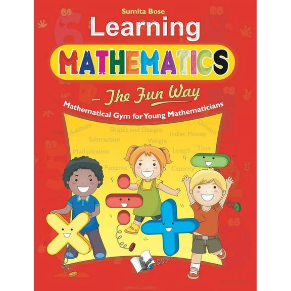 Learning Mathematics - The Fun Way, (Paperback)