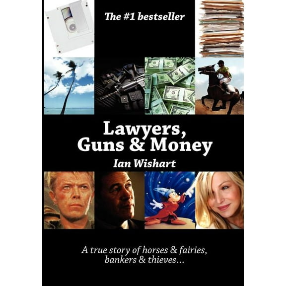 Lawyers, Guns & Money (Paperback)