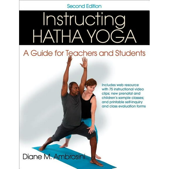 Instructing Hatha Yoga: A Guide for Teachers and Students, (Paperback)