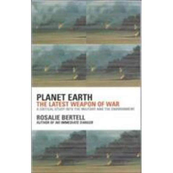 Pre-Owned Planet Earth: The Latest Weapon of War (Paperback) 0704344289 9780704344280