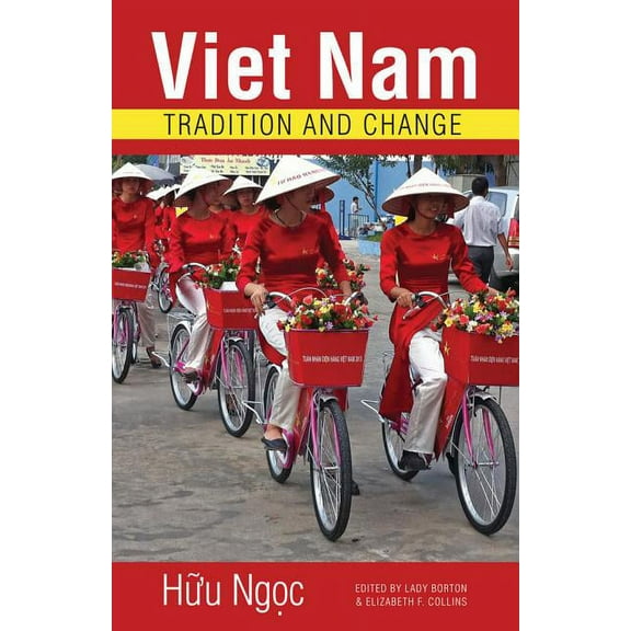 Ohio Ris Southeast Asia Viet Nam: Tradition and Change, Book 128, (Hardcover)