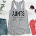 thumbnail image 2 of Aunts Like A Mom Only Cooler Tank Top, Ladies Racerback Tank Top, Aunt Tank, Auntie Tank, Clever Aunt Tank, Heather Gray, Large, 2 of 3
