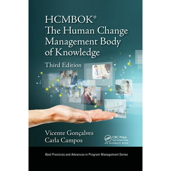Best Practices in Portfolio, Program, an The Human Change Management Body of Knowledge (HCMBOK(R)), (Paperback)