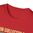 thumbnail image 3 of Coin Collector Dad Coins Collecting Lover Numismatics TShirt, 3 of 4