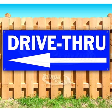 Drive-Thru 13 oz Vinyl Banner With Metal Grommets