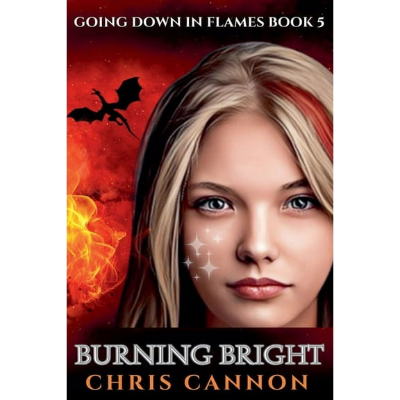 Going Down in Flames Burning Bright, Book 5, (Paperback)