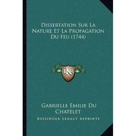 Dissertation sur la nature du feu