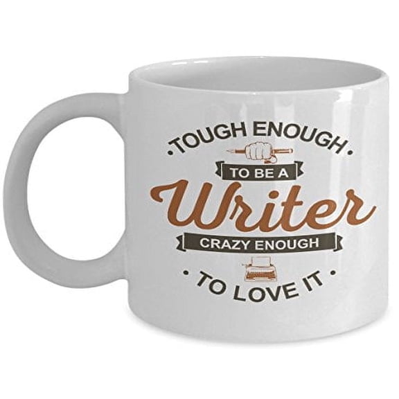 Coffee Mugs for Journalists - Tough Enough to Be a - Writer Gifts - 11 Oz Ceramic Cup