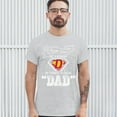 thumbnail image 3 of Tee Hunt Every Super Hero Has a Nickname T-Shirt Best Dad Ever Father's Day Men's Tee, Ash Gray, 3X-Large, 3 of 5