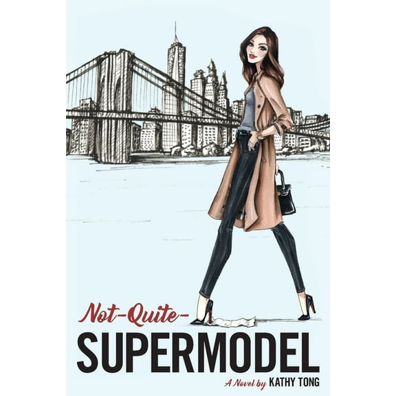 Not-Quite-Supermodel, (Paperback)