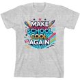 thumbnail image 3 of Make School Cool Again Back To School Adult Heather Gray Crew Neck Short Sleeve Tee-Medium, 3 of 4