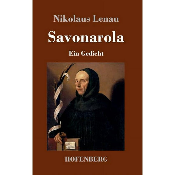 Savonarola: Ein Gedicht (Hardcover)