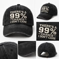 thumbnail image 2 of There's A 99% Chance I Don't Care Embroidered Trucker Baseball Hat, Vintage Distressed Adjustable Funny Unisex Casual Cotton Cap for Men Women, 2 of 7