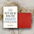 thumbnail image 3 of Witty Dad Card with Envelope - 'Being Your Daughter Is The Solely Gift You Need!' | Heartfelt Father'S Day Gifts from Daughter, Birthday & Thanksgivin, 3 of 5