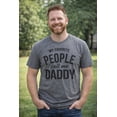 thumbnail image 4 of Mens My Favorite People Call Me Daddy T Shirt Funny Fathers Day Tee Dad Gift Graphic Tees, 4 of 9