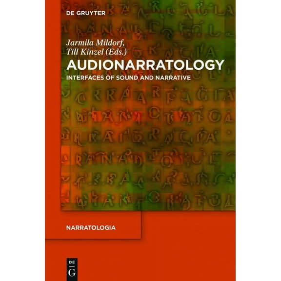 Narratologia Audionarratology: Interfaces of Sound and Narrative, Book 52, (Hardcover)