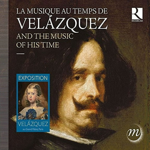 Romero / Cappella Mediterranea / Choeur de Chambre - Velazquez & the Music of His Time - Music & Performance - CD