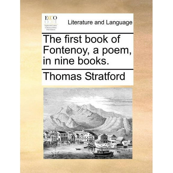 The First Book of Fontenoy, a Poem, in Nine Books. (Paperback)