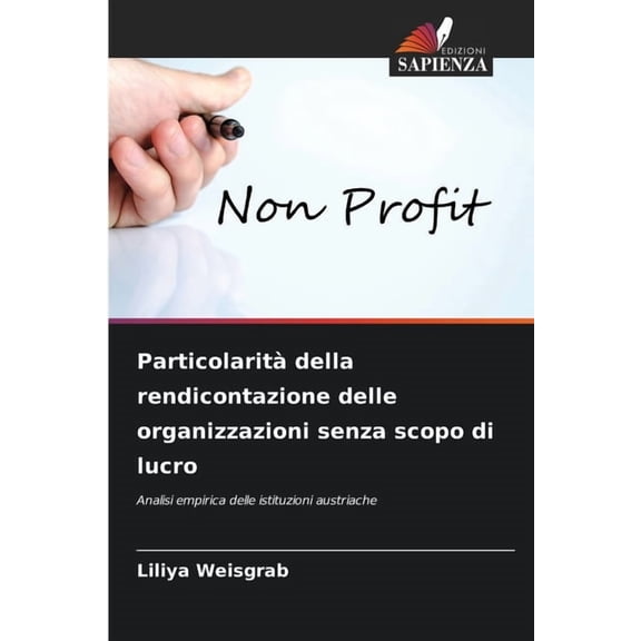 ParticolaritÃ  della rendicontazione delle organizzazioni senza scopo di lucro, (Paperback)