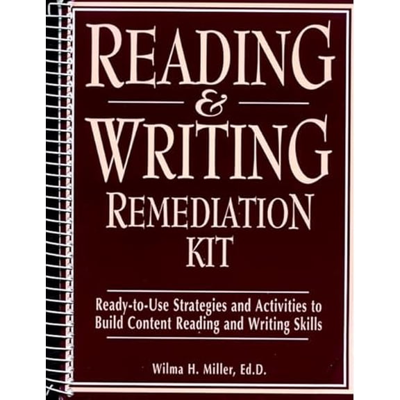 Pre-Owned Reading &amp; Writing Remediation Kit: Ready-to-Use Strategies &amp; Activities to Build Content Reading &amp; Writing Skills, 9780876287538, 0876287534, Paperback,