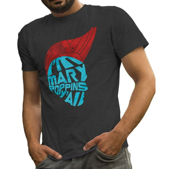 Fan Made Yondu Shirt I'm Mary Poppins Y'all inspired Guardians of the Galaxy Tee by LeRage Shirts MEN'S Charcoal X-Large