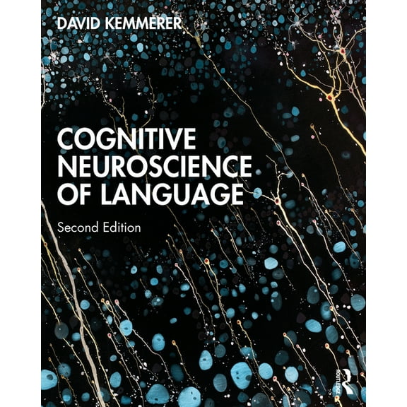 Cognitive Neuroscience of Language, (Paperback)
