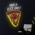 thumbnail image 3 of Handmadetneonsign Have A Slice Day Pizza Neon Sign, Pizza Neon Light, Pizza Led Light, Fast Food, 3 of 5