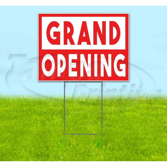 Grand Opening (18" x 24") Yard Sign, Includes Metal Step Stake