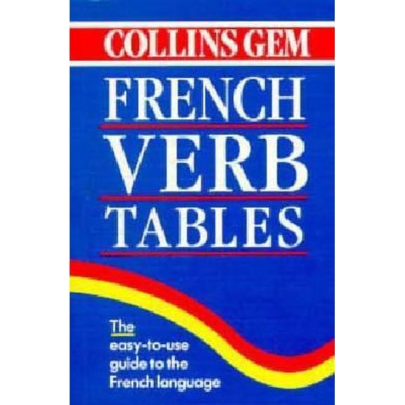 Pre-Owned Collins Gem French Verb Tables (Paperback) 0004709934 9780004709932