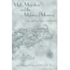 Myth, Migration and the Making of Memory: Scotia and Nova Scotia C.1700-1990 [Paperback - Used]