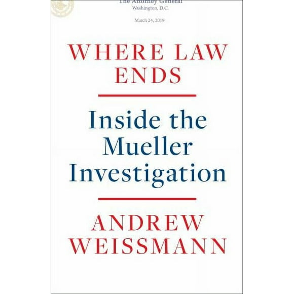 Pre-Owned Where Law Ends: Inside the Mueller Investigation (Hardcover) 0593138570 9780593138571