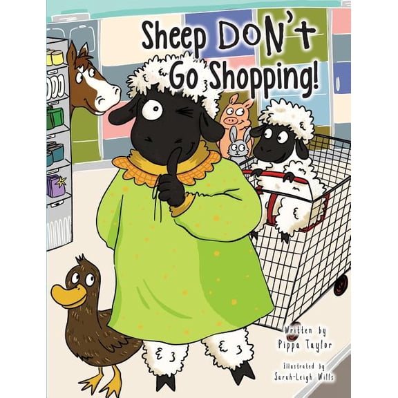 Sheep Don't Go Shopping!, (Paperback)