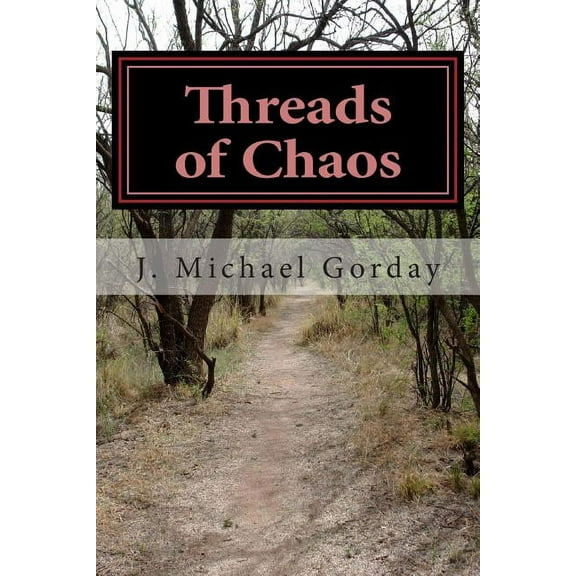 Threads of Chaos : Book of the South (Paperback)
