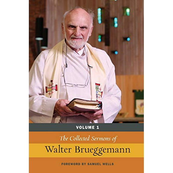 Pre-Owned The Collected Sermons of Walter Brueggemann: 1 Paperback